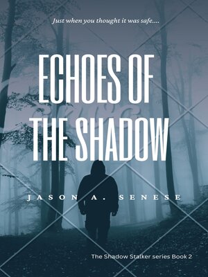 cover image of Echoes of the Shadow